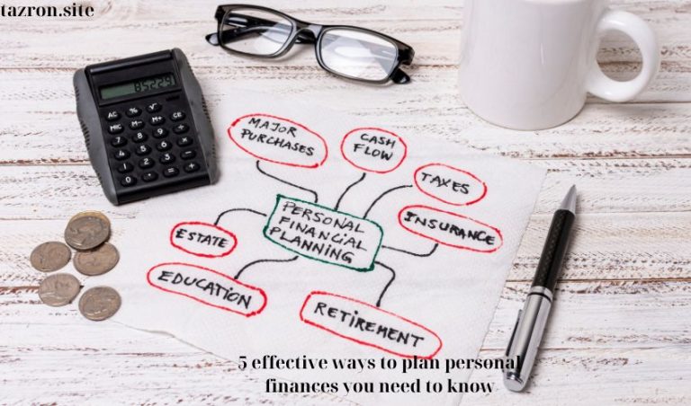 5 effective ways to plan personal finances you need to know