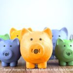 5 Basic Steps to Achieve Effective Savings Goals