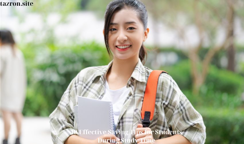 10 Effective Saving Tips for Students During Study Time
